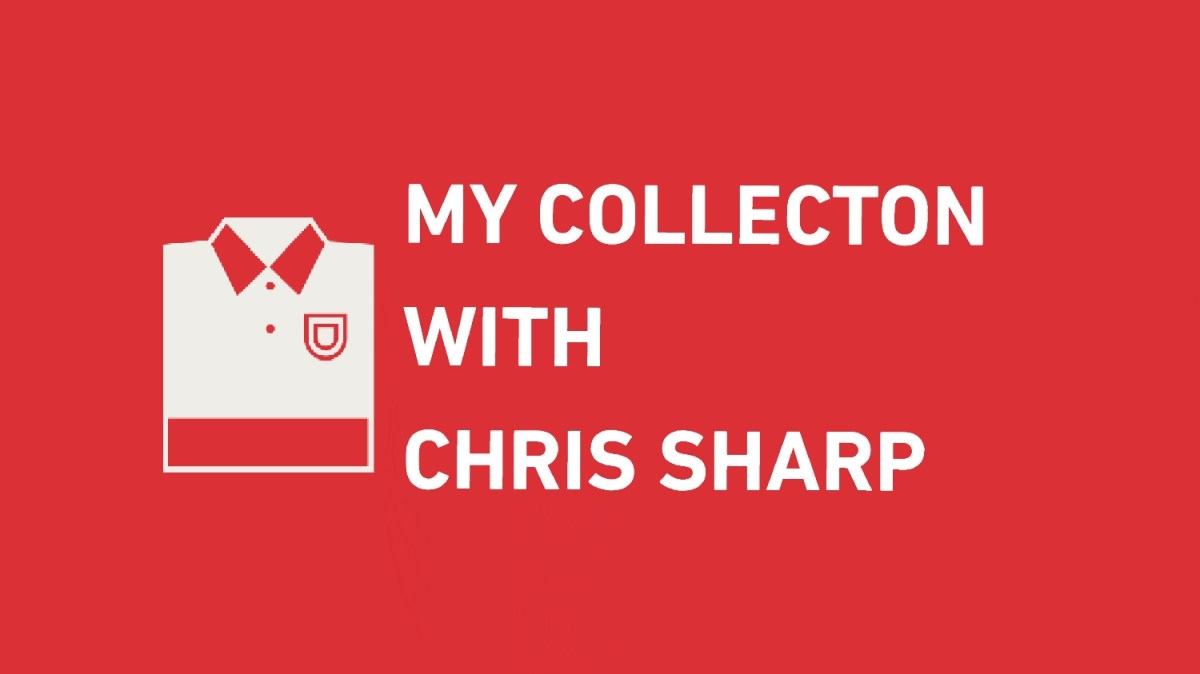 My Collection With Chris&nbsp;Sharp