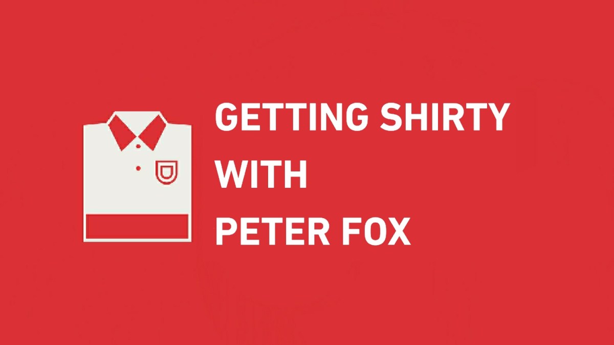 Getting Shirty With Peter&nbsp;Fox