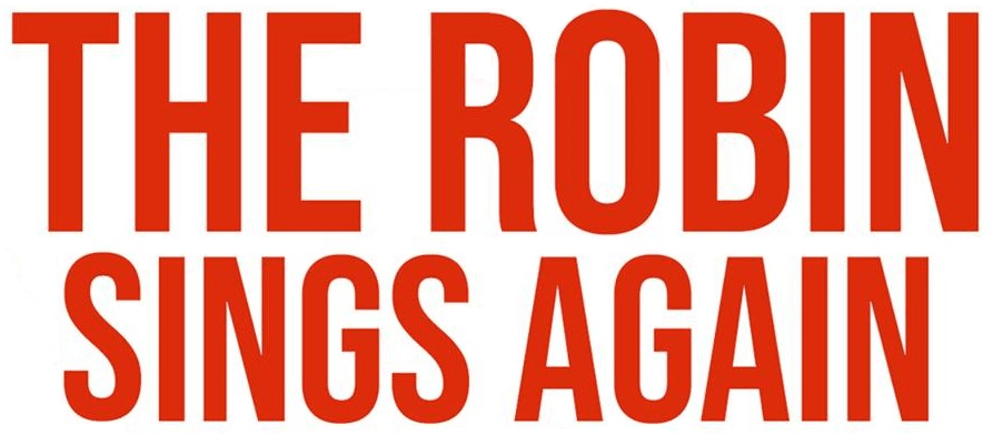 The Robin Sings Again – Dan Crowther&nbsp;(2021)